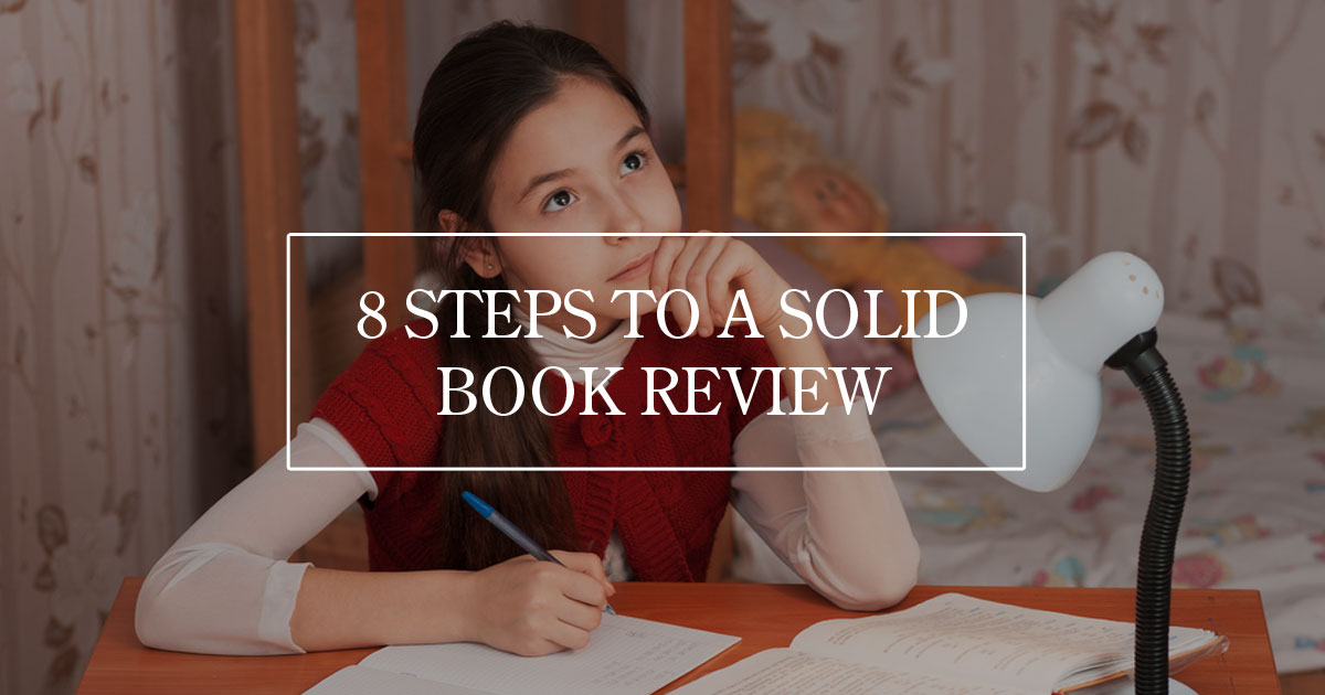 8 Steps to a Solid Book Review