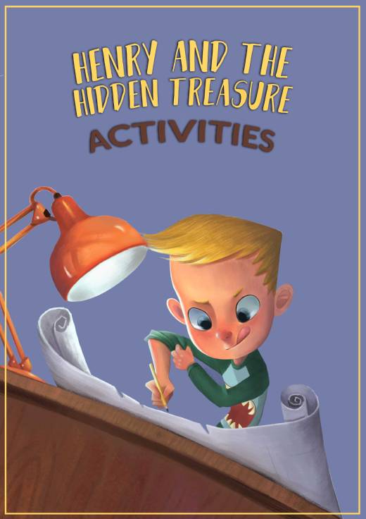Henry and the Hidden Treasure Activities