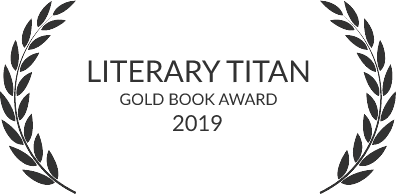 Literary Gold 2019 Literary Titan Gold 2019