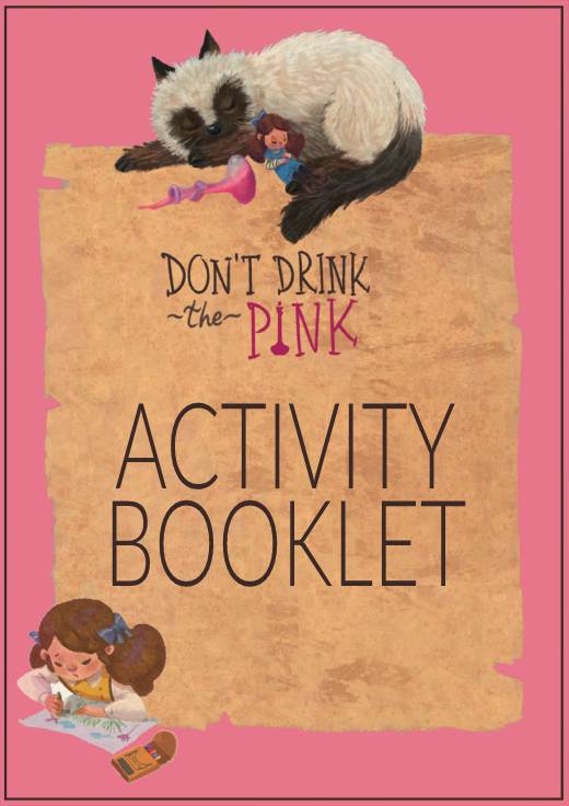 Pink Activities Don't Drink the Pink Activities