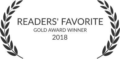 Readers Favorite Gold 2018 Readers Favorite Gold Award Winner 2018