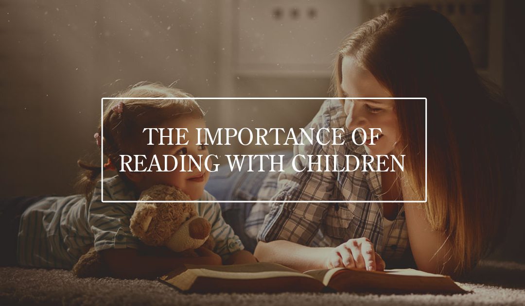 The Importance of Reading with Children